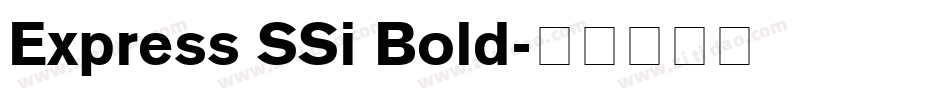 Express SSi Bold字体转换